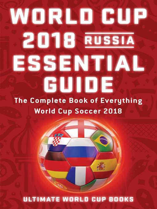 Upplýsingar um World Cup 2018 Russia Essential Guide eftir Ultimate World Cup Books - Til útláns